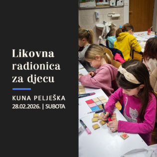 Likovna radionica za djecu – Kuna Pelješac 28.02.2026.